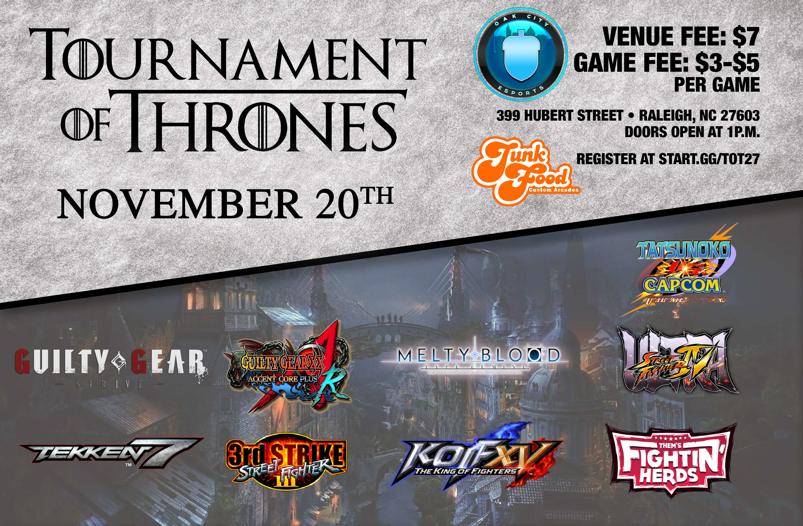 Tournament of Thrones 27(Raleigh, NC) 11/20/22